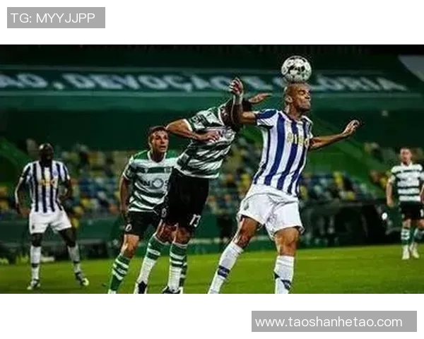 波尔图与里斯本竞技对决前瞻大名单分析与球员状态解读